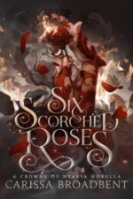 Six Scorched Roses by 