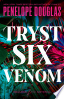 Tryst Six Venom by Penelope Douglas