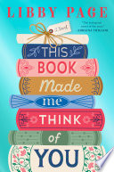 This Book Made Me Think of You by Libby Page