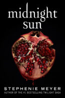 Midnight Sun by Stephanie Meyer