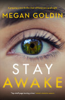 Stay Awake by Megan Goldin