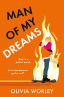 Man of My Dreams by Olivia Worley