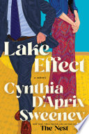 Lake Effect by Cynthia D’Aprix Sweeney