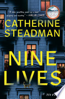 Nine Lives by Catherine Steadman