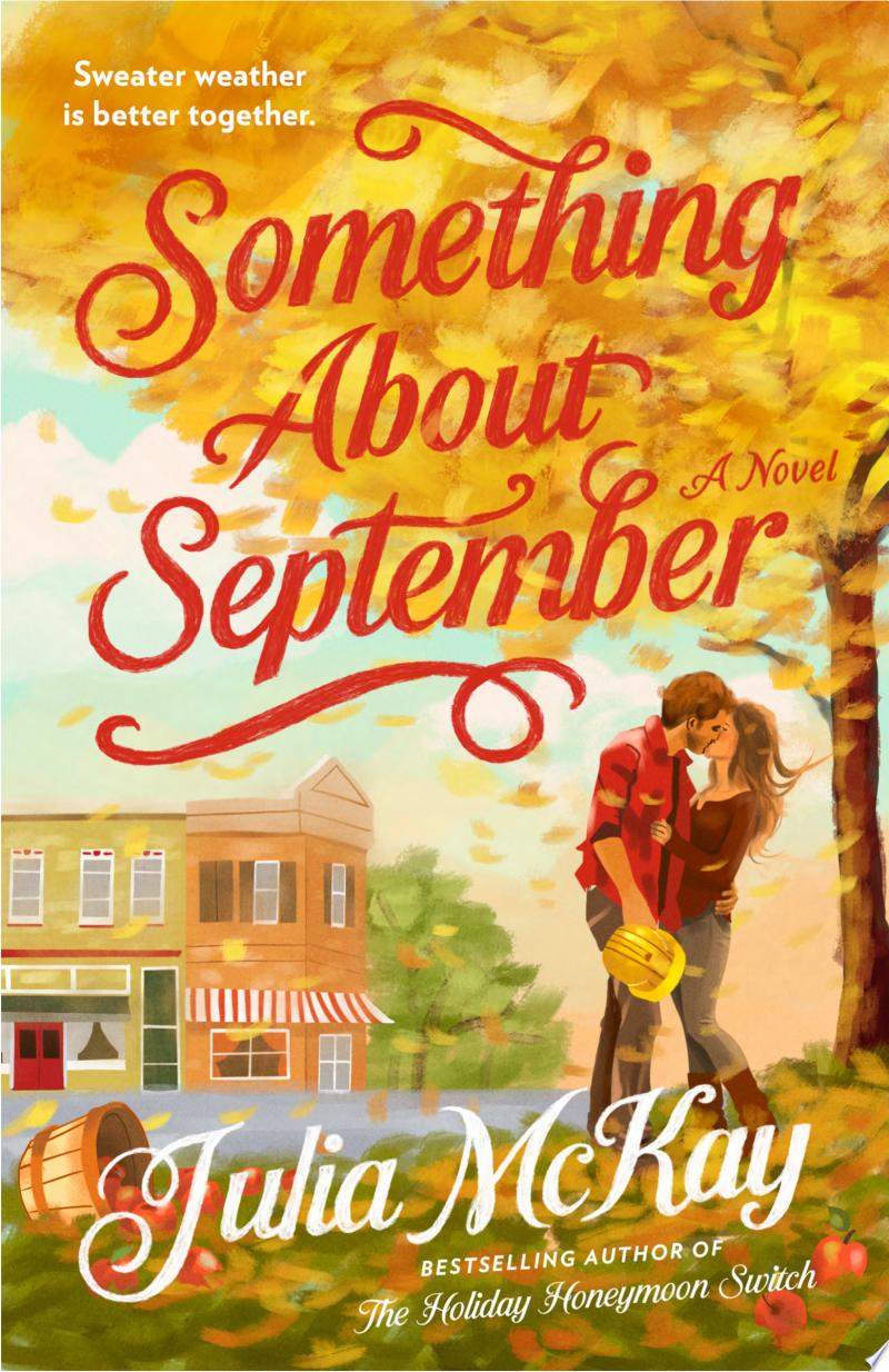 Something About September by Julia McKay