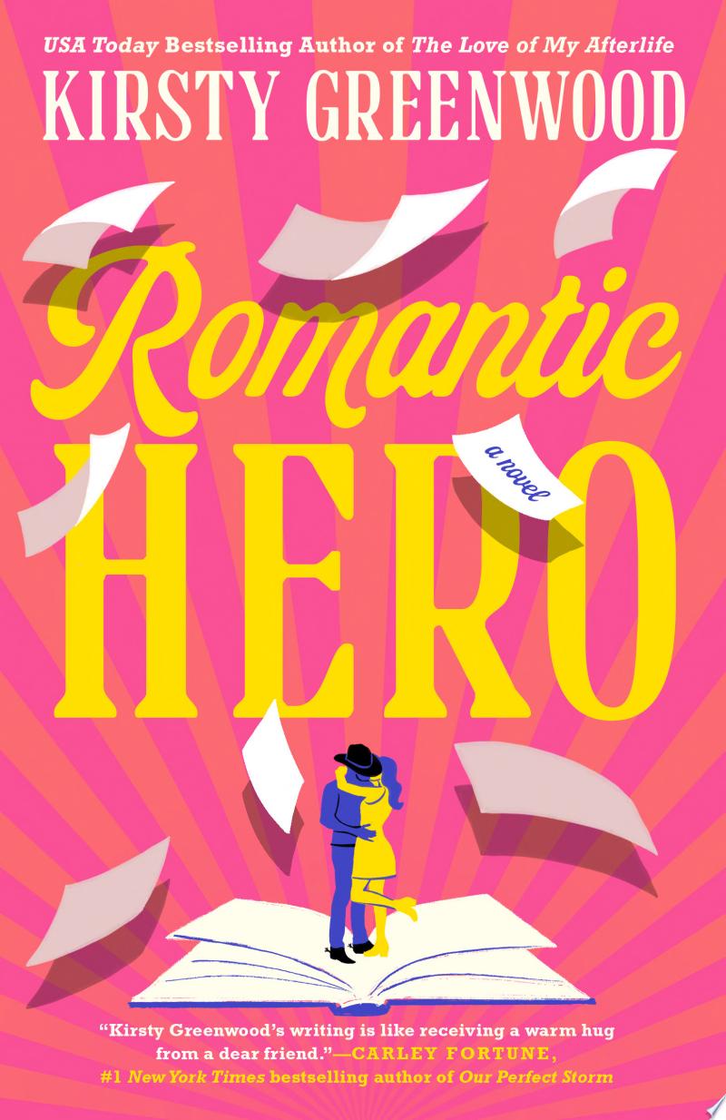 Romantic Hero by Kirsty Greenwood