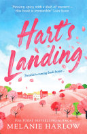 Hart’s Landing by Melanie Harlow