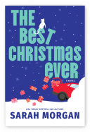 The Best Christmas Ever by Sarah Morgan
